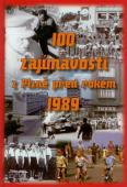 100 zajímavostí z Plzně před rokem 1989: kolektiv