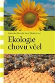Ekologie chovu včel: Květoslav Čermák, Karel Sládek a kolektiv