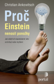 Proč Einstein nenosil ponožky: Christian Ankowitsch