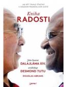 Kniha radosti: Jeho Svatost dalajláma XIV.; Desmond Mpilo Tutu; Douglas Abrams