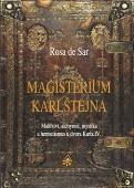 Magisterium Karlštejna: Rosa de Sar