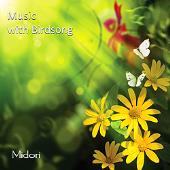 CD Léčivá hudba s ptačím zpěvem: Midori
