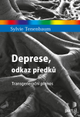 Deprese, odkaz předků: Sylvie Tenenbaum