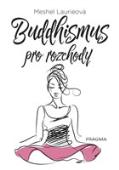 Buddhismus pro rozchody: Meshel Laurieová