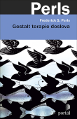 Gestalt terapie doslova: Frederick S. Perls nové vydání