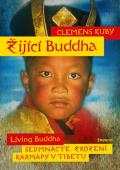 Žijící Buddha: Clemens Kuby