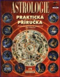 Astrologie - Praktická příručka [jt]: Lyn Birkbeck