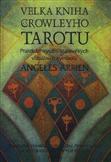Velká kniha Crowleyho Tarotu: Arrien Angeles