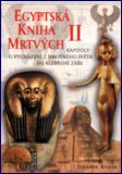 Egyptská kniha mrtvých II.: překlad Jaromír Kozák