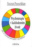 Psychoterapie v každodenním životě: Nossrat Peseschkian