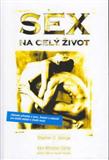 Sex na celý život: Stephen C. George, Ken Winston Caine