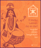 O Matko Lakšmí, dej mi dar! Magické obřady bengálských žen