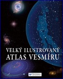 Velký ilustrovaný atlas vesmíru