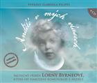 Andělé v mých vlasech - 4 CD: Byrneová Lorna čte Gabriela Filippi