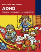 ADHD: 
Michal Goetz, Petra Uhlíková 