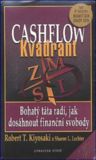 Cashflow kvadrant: Robert T. Kiyosaki, Sharon L. Lechter