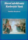 Slavní návštěvníci Karlových Varů: Stanislav Burachovič